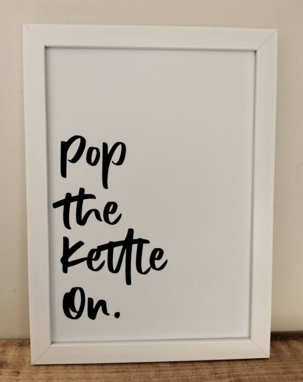 A4 Pop the kettle On Print - Image 2